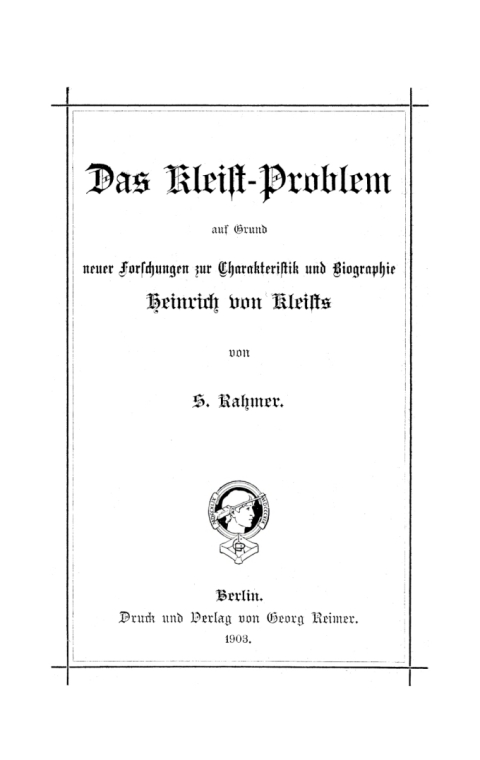 Cover image for book Das Kleist-Problem auf Grund neuer Forschungen zur Charakteristik und Biographie Heinrich von Kleists