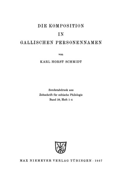 Cover image for book Die Komposition in gallischen Personennamen