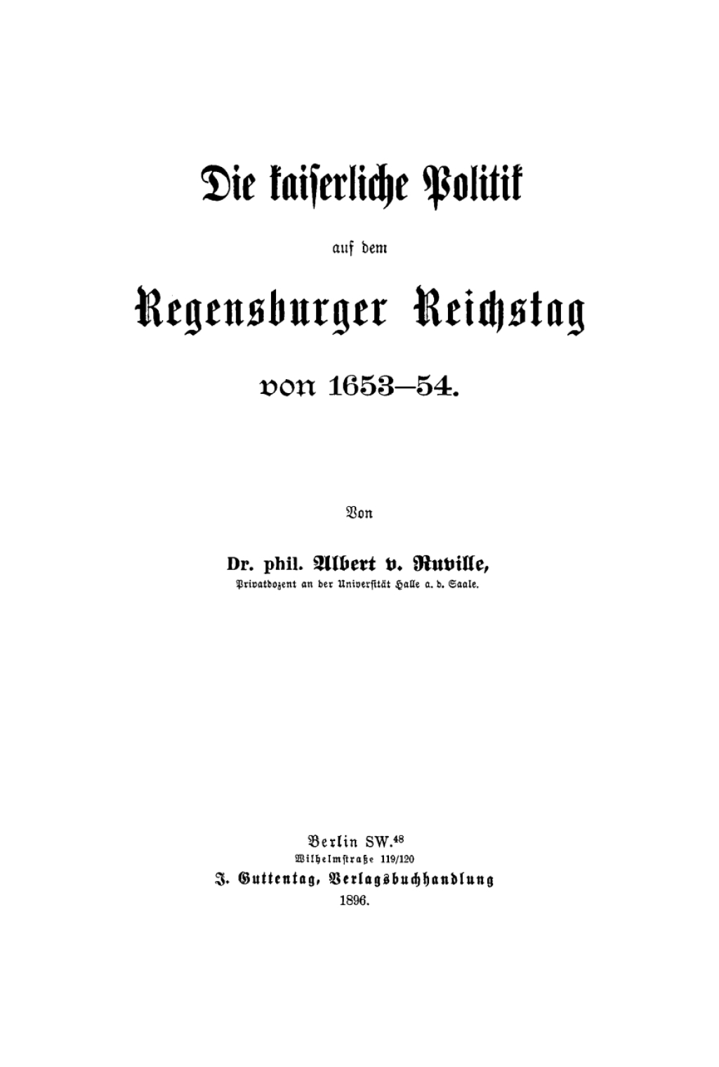 Page Fidelity Die kaiserliche Politik auf dem Regensburger Reichstag 1653–54; $179.81