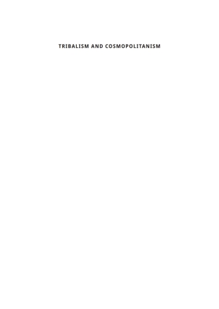 Tribalism and Cosmopolitanism