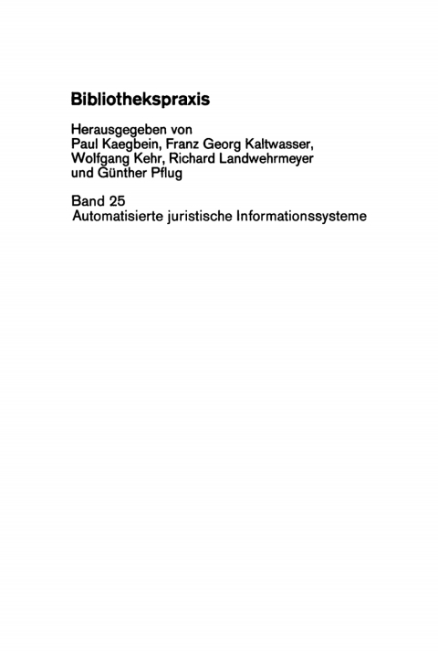 Cover image for book Automatisierte juristische Informationssysteme