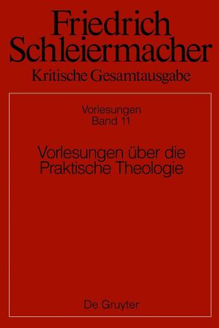Vorlesungen über die Praktische Theologie