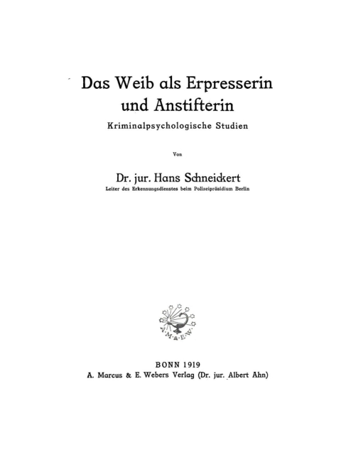 Cover image for book Das Weib als Erpresserin und Anstifterin