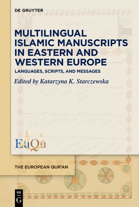 Cover image for book Multilingual Islamic Manuscripts in Eastern and Western Europe