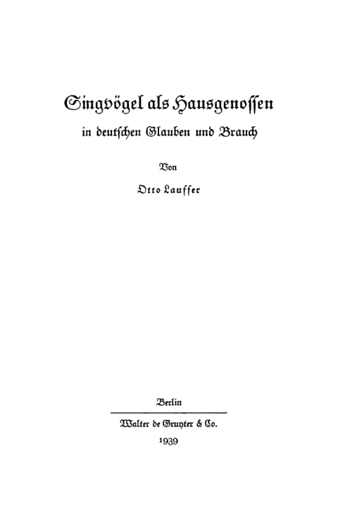 Cover image for book Singvögel als Hausgenossen im deutschen Glauben und Brauch