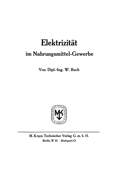 Cover image for book Elektrizität im Nahrungsmittel-Gewerbe