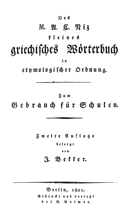 Cover image for book Des A. C. Niz kleines griechisches Wörterbuch in etymologischer Ordnung