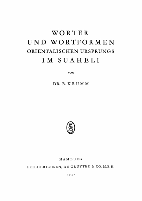 Cover image for book Wörter und Wortformen Orientalischen Ursprungs im Suaheli