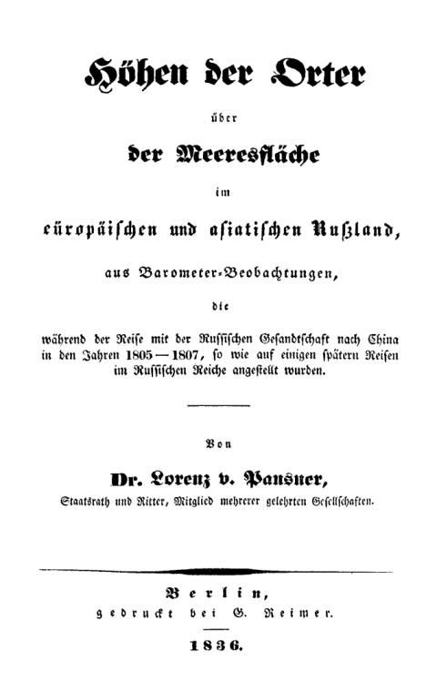 Cover image for book Höhen der Örter über der Meeresfläche im europäischen und asiatischen Rußland aus Barometer-Beobachtungen, die während der Reise mit der Russischen Gesandtschaft nach China in den Jahren 1805–1807