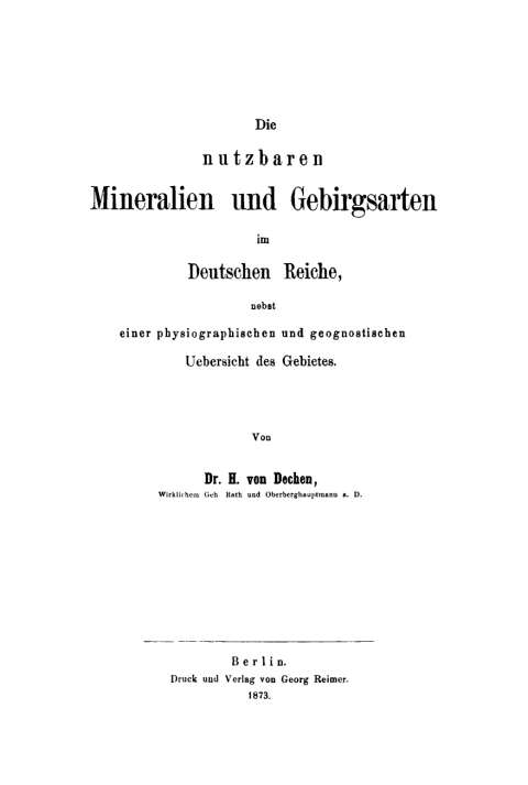 Cover image for book Die nutzbaren Mineralien und Gebirgsarten im Deutschen Reiche