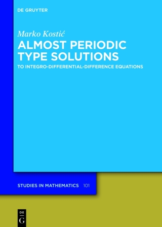 Almost Periodic Type Solutions