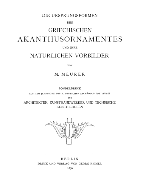 Cover image for book Die Ursprungsformen des griechischen Akanthusornamentes und ihre natürlichen Vorbilder