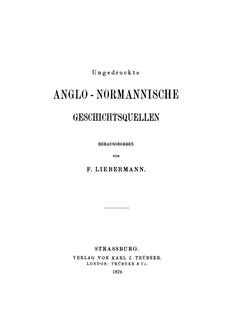 Cover image for book Ungedruckte Anglo-Normannische Geschichtsquellen