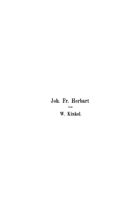 Cover image for book Joh. Fr. Herbart, sein Leben und seine Philosophie