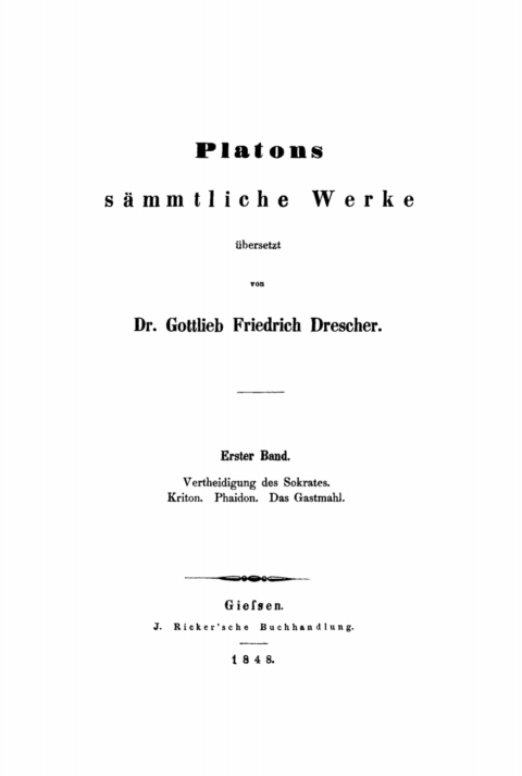 Cover image for book Vertheidigung des Sokrates. Kriton. Phaidon. Das Gastmahl