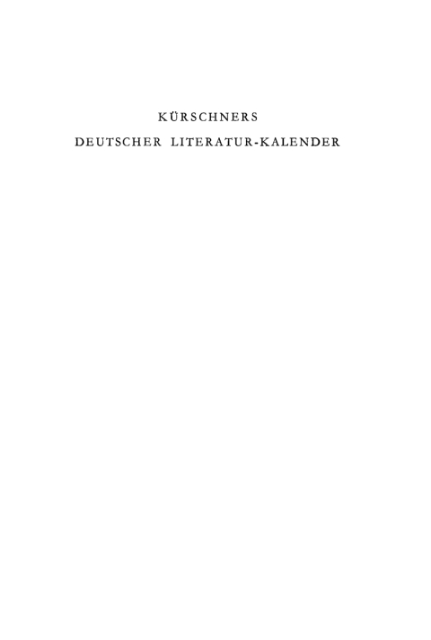 Cover image for book Kürschners Deutscher Literatur-Kalender. 54. Jahrgang