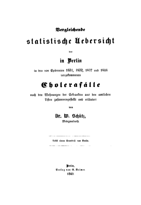 Cover image for book Vergleichende statistische Uebersicht der in Berlin in den vier Epidemien 1831, 1832, 1837 und 1848 vorgekommenen Cholerafälle