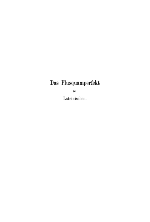 Cover image for book Geschichte des Plusquamperfekts im Lateinischen