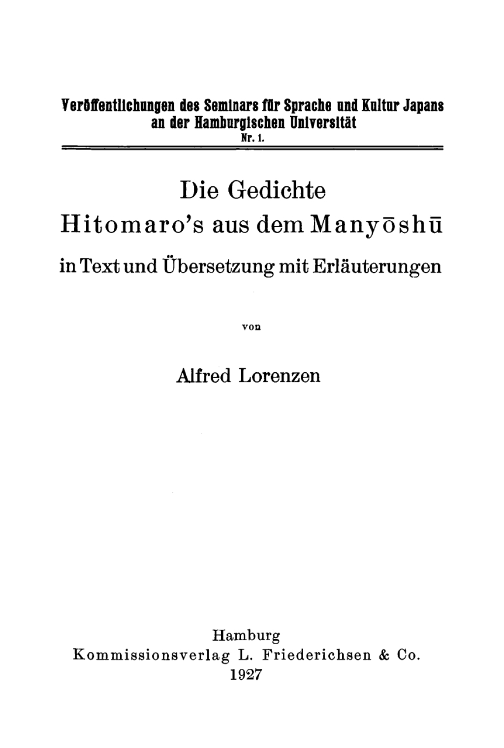 Page Fidelity Die Gedichte Hitomaro’s aus dem Manyoshu in Text und Übersetzung mit Erläuterungen; $179.81