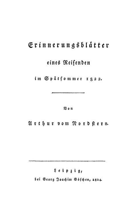 Cover image for book Erinnerungsblätter eines Reisenden im Spätsommer 1822