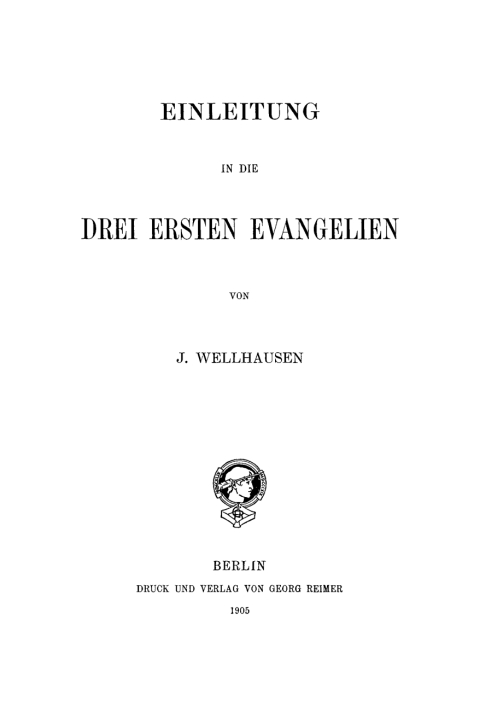Cover image for book Einleitung in die drei ersten Evangelien