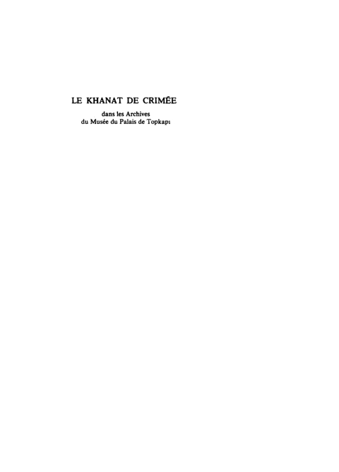 Cover image for book Le Khanat de Crimée dans les Archives du Musée du Palais de Topkapi