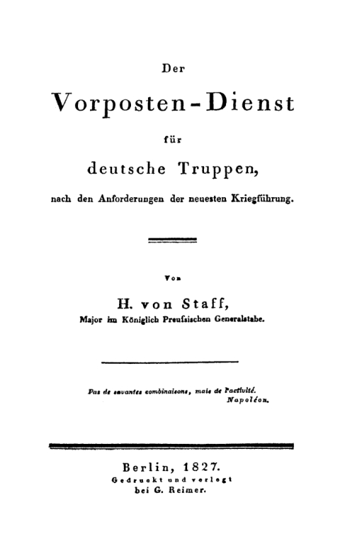 Cover image for book Der Vorposten-Dienst für deutsche Truppen, nach den Anforderungen der neuesten Kriegsführung