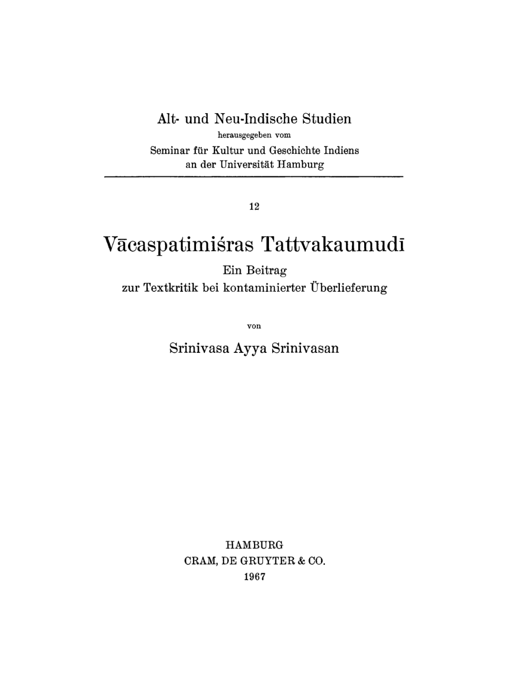 Page Fidelity Vācaspatimiśras Tattvakaumudī; $179.81