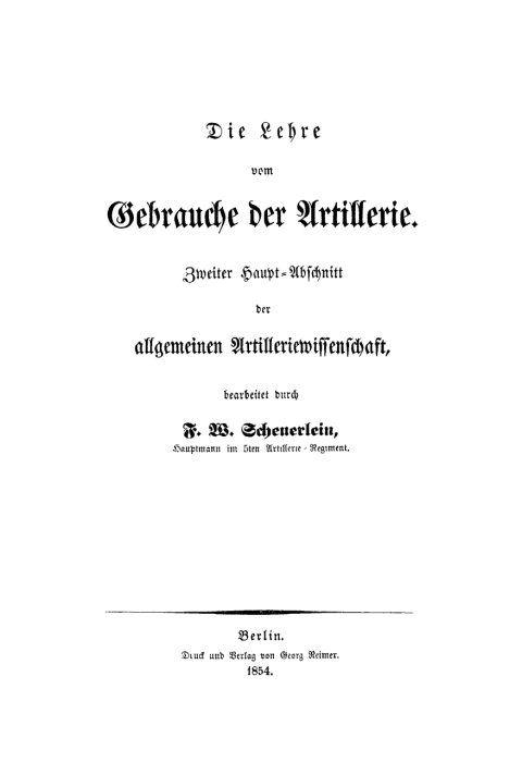 Cover image for book Die Lehre vom Gebrauche der Artillerie