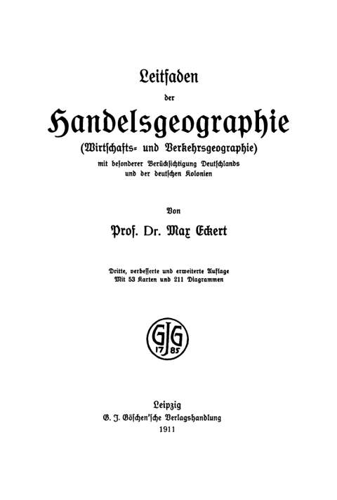 Cover image for book Leitfaden der Handelsgeographie (Wirtschafts- und Verkehrsgeographie) mit besonderer Berücksichtigung Deutschlands und der deutschen Kolonien