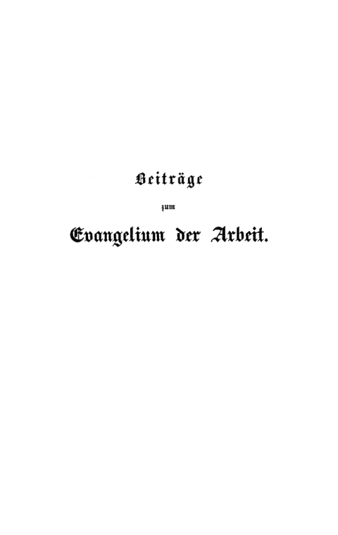 BeitrÃ¤ge zum Evangelium der Arbeit 
