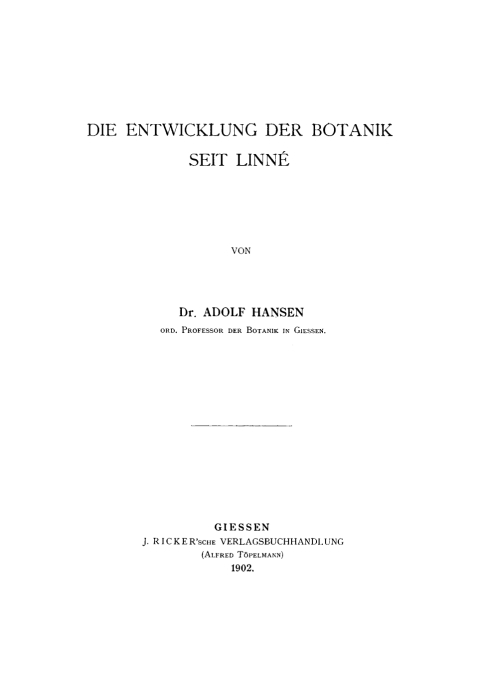 Cover image for book Die Entwicklung der Botanik seit Linné