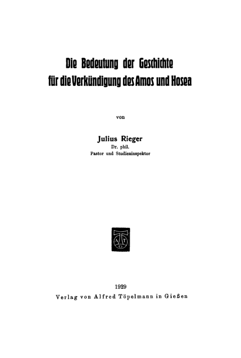 Cover image for book Die Bedeutung der Geschichte für die Verkündigung des Amos und Hosea