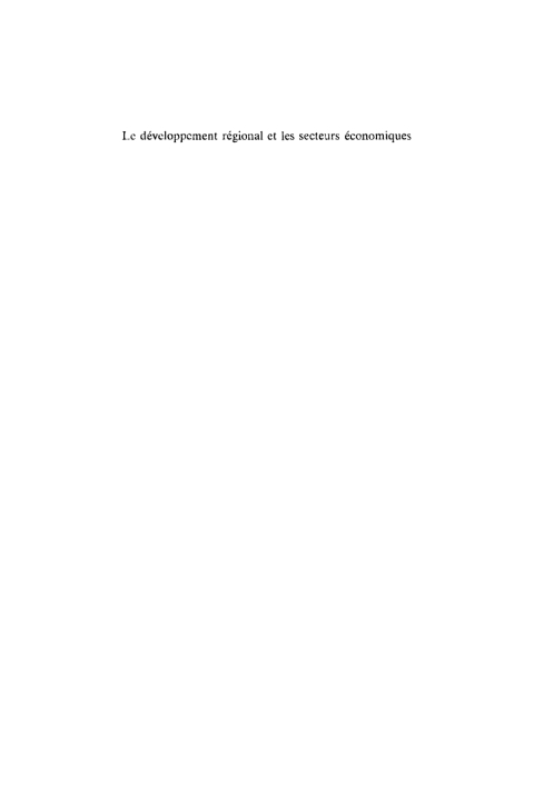 Cover image for book Le développement régional et les secteurs économiques