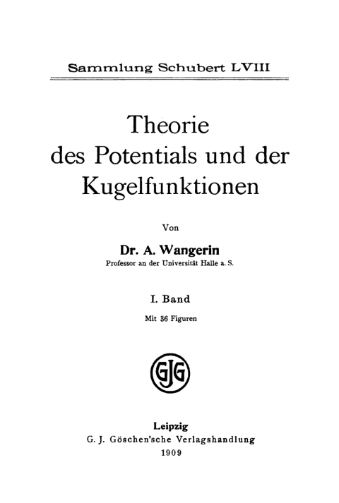 Cover image for book Theorie des Potentials und der Kugelfunktionen, Band 1