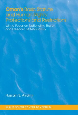 Oman's Basic Statute and Human Rights: Protections and Restrictions