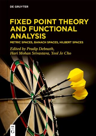 Fixed Point Theory and Functional Analysis