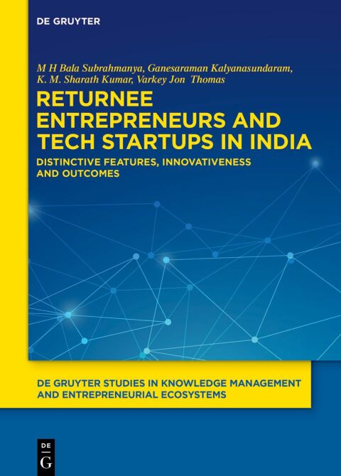 Cover image for book Returnee Entrepreneurs and Tech Startups in India