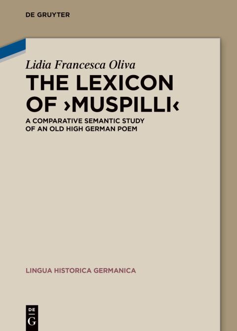 Cover image for book The Lexicon of ›Muspilli‹