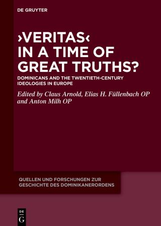›Veritas‹ in a Time of Great Truths?
