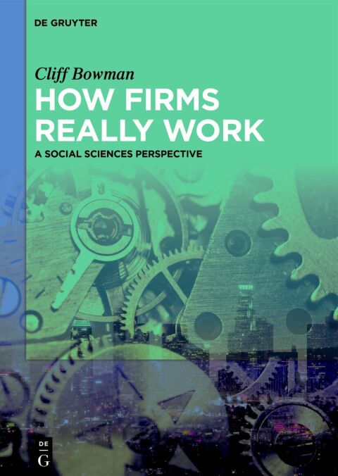 Cover image for book How Firms Really Work