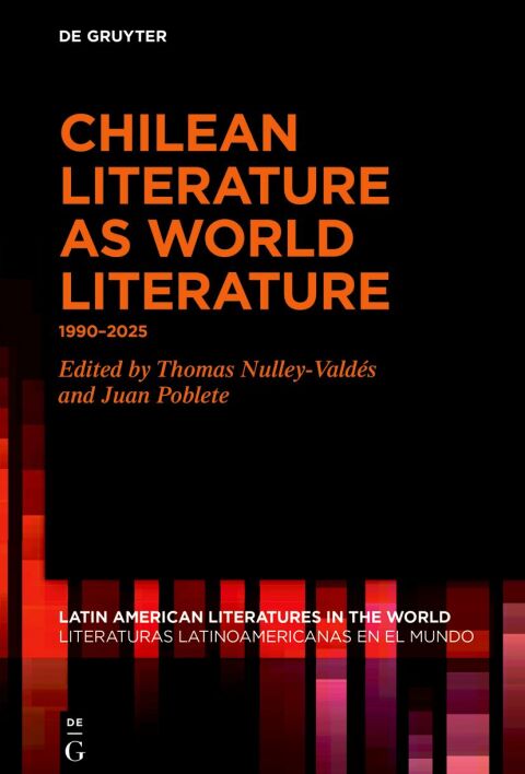 Cover image for book Chilean Literature as World Literature