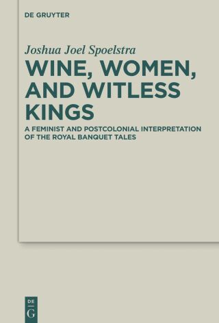 Wine, Women, and Witless Kings