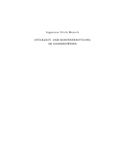 Cover image for book Stückzeit- und Kostenermittlung im Giessereiwesen