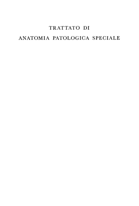 Cover image for book Eduard Kaufmann: Trattato di anatomia patologica speciale. Vol. 2, 1