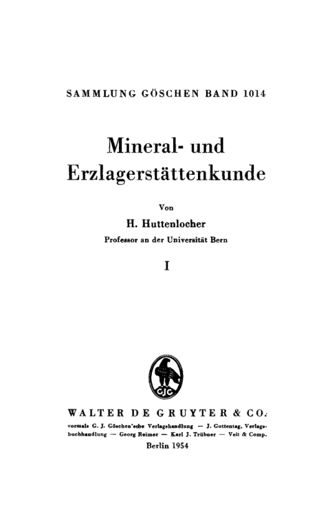 Cover image for book Heinrich Huttenlocher: Mineral- und Erzlagerstättenkunde. Band 1