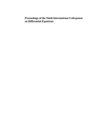 Proceedings of the Ninth International Colloquium on Differential Equations