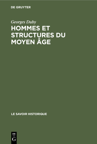 Hommes et structures du moyen âge