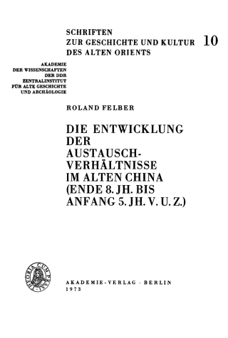 Die Entwicklung der Austauschverhältnisse im Alten China