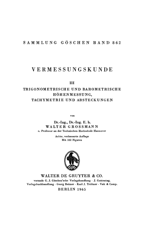 Cover image for book Trigonometrische und barometrische Höhenmessung, Tachymetrie und Absteckungen